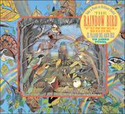 Cover of: The Rainbow Bird Tunnel Book: El pajaro del arco iris: un libro tunel (Take a Peek series)