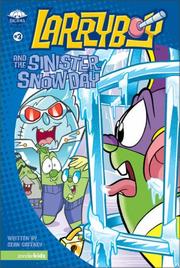 Cover of: Larryboy and the Sinister Snow Day by Sean Gaffney