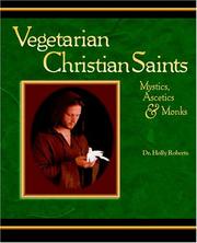 Cover of: Vegetarian Christian Saints by Holly H. Roberts