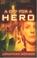 Cover of: A Cry for a Hero