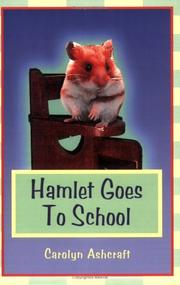 Cover of: Hamlet Goes to School | Ashcraft Carolyn