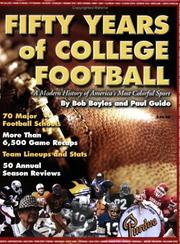 Cover of: Fifty Years of College Football by Bob Boyles, Paul Guido
