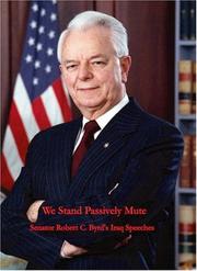 Cover of: We Stand Passively Mute by Robert C. Byrd