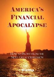 Cover of: America's Financial Apocalypse: How to Profit from the Next Great Depression