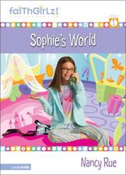 Cover of: Sophie's world by Nancy N. Rue