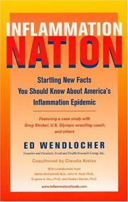 Inflammation Nation by Ed Wendlocher, Claudia Kreiss