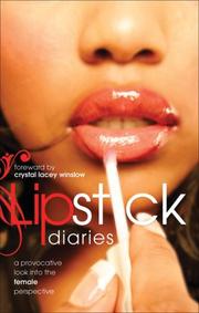 Lipstick Diaries by Anthony Whyte