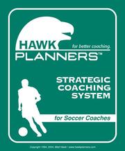Cover of: Hawk Planners Coaching Soccer