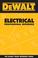 Cover of: DEWALT  Electrical Professional Reference (Dewalt Trade Reference Series)