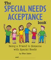 Cover of: The Special Needs Acceptance Book: Being a Friend to Someone with Special Needs.