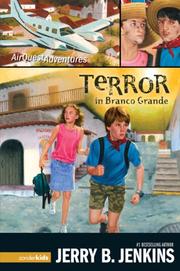 Cover of: Terror in Branco Grande (AirQuest Adventures) | Jerry B. Jenkins