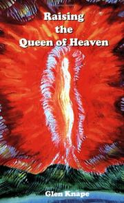 Cover of: Raising the Queen of Heaven