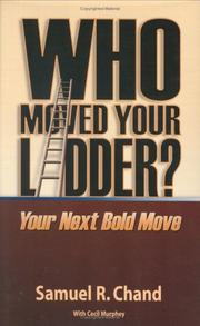 Cover of: Who Moved Your Ladder?