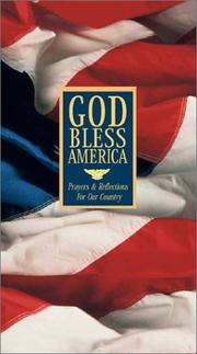 Cover of: God Bless America  - Prayers & Reflections For Our Country