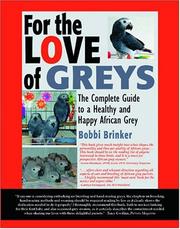 Cover of: For the Love of Greys by Bobbi Brinker