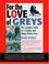 Cover of: For the Love of Greys