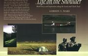 Cover of: Life on the shoulder: rediscovery and inspiration along the Lewis and Clark Trail