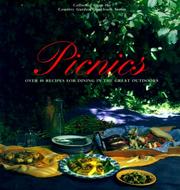 Cover of: Picnics: over 40 recipes for dining in the great outdoors collected from the Country garden cookbook series