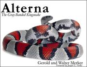 Cover of: Alterna: The Gray-Banded Kingsnake