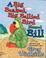 Cover of: A Big Beaked, Big Bellied Bird Named Bill