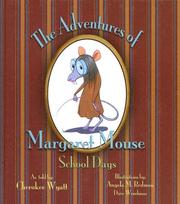 Cover of: The Adventures of Margaret Mouse by Cherokee Wyatt