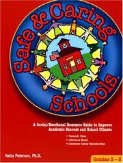 Cover of: Safe and Caring Schools, Grades 3-5
