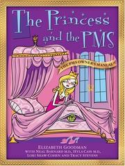 Cover of: The Princess and the PMS:The PMS Owner's Manual / The Prince and the PMS: The PMS Survival Manual