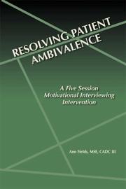 Resolving Patient Ambivalence