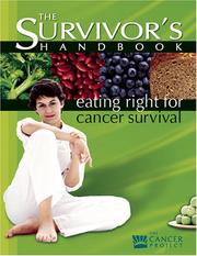 Cover of: The Survivor's Handbook: Eating Right for Cancer Survival