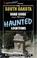 Cover of: The South Dakota Road Guide to Haunted Locations