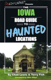Cover of: The Iowa Road Guide to Haunted Locations