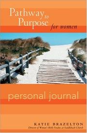 Cover of: Pathway to Purpose for Women Personal Journal