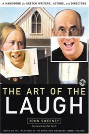 Cover of: The Art of the Laugh: A Handbook for Sketch Writers, Actors, And Directors