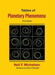 Cover of: Tables of Planetary Phenomena by Neil, F. Michelsen, Rique Pottenger