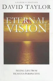 Eternal Vision by David Taylor