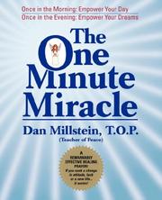 Cover of: The One Minute Miracle | Daniel Millstein