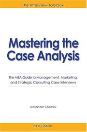 Cover of: Mastering the Case Analysis by Alexander Chernev, Alexander Chernev