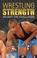 Cover of: Wrestling Strength