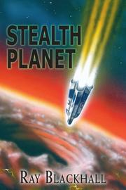 Stealth Planet by Ray Blackhall