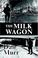 Cover of: The Milk Wagon