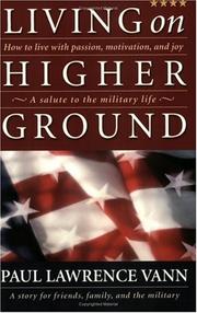 Cover of: Living on Higher Ground | Paul Lawrence Vann