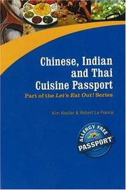 Cover of: Chinese, Indian and Thai Cuisine Passport (Let's Eat Out!)