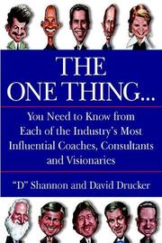 Cover of: The One Thing...You Need to Do