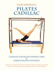 Cover of: Ellie Herman's Pilates Cadillac