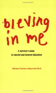 Bleving in Me by Miriam Cherkes-Julkowski