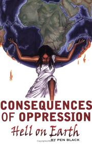 Consequences of Oppression by Pen Black