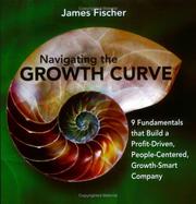 Cover of: Navigating the Growth Curve