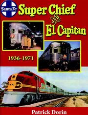 Cover of: Santa Fe Super Chief and El Capitan 1936-1971