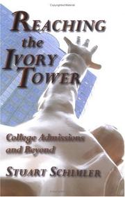 Cover of: Reaching the Ivory Tower by Stuart W. Schimler