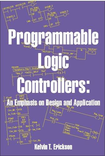 Programmable Logic Controllers by Kelvin T. Erickson